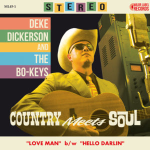 Deke Dickerson w/ The Bo-Keys: Country Meets Soul