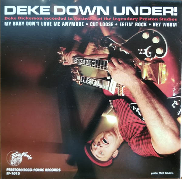 Deke Dickerson: Deke Down Under