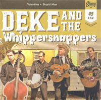 Deke and the Whippersnappers: Valentina / Stupid Man 